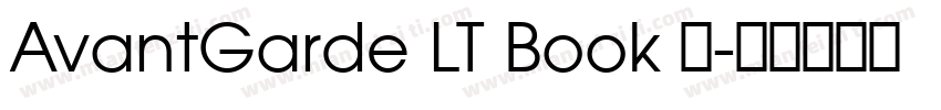 AvantGarde LT Book 粗字体转换